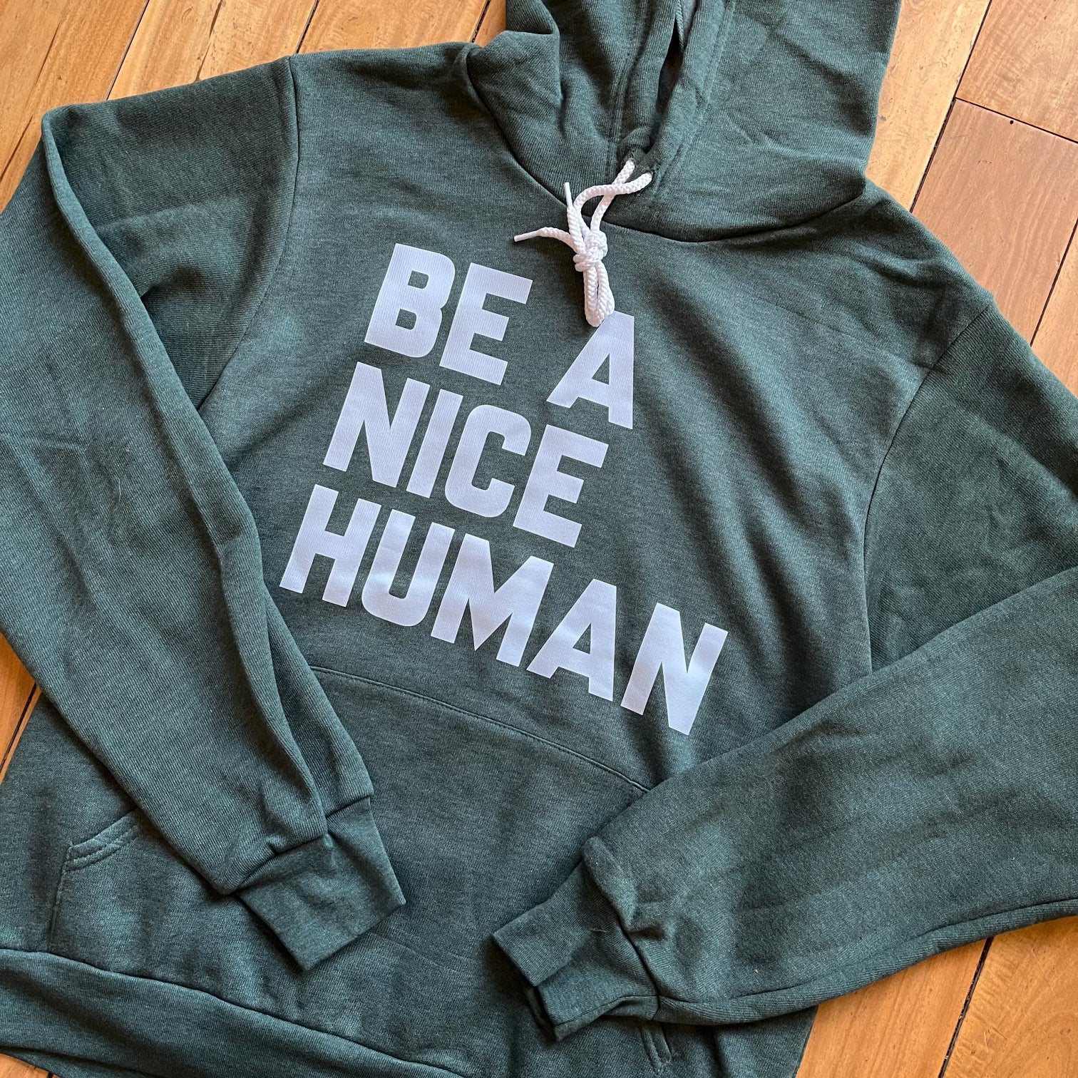 Be A Nice Human Sweatshirt